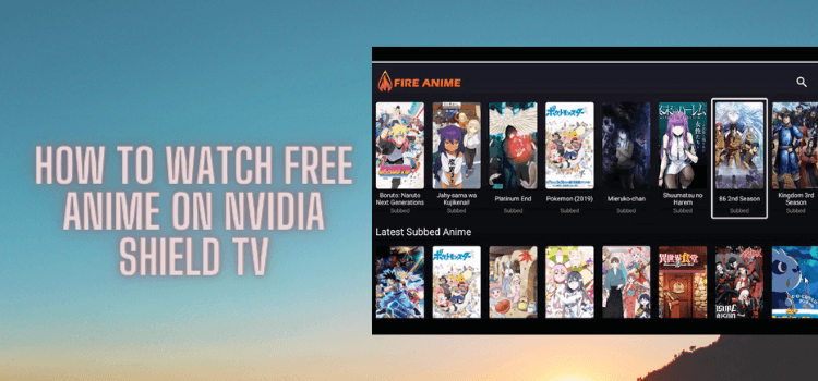 watch-free-anime-on-nvidia-shield-tv