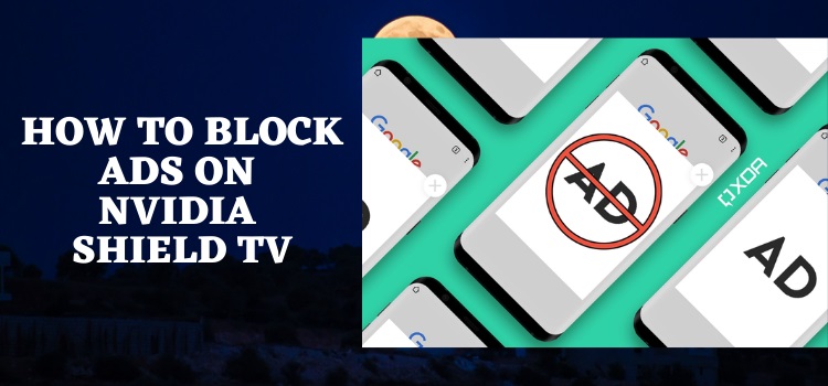How-to-Block-Ads-on-Shield-TV