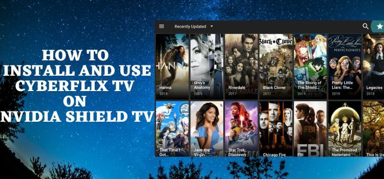 How-to-Install-and-Use-CyberFlix-TV-on-NVIDIA-Shield-TV