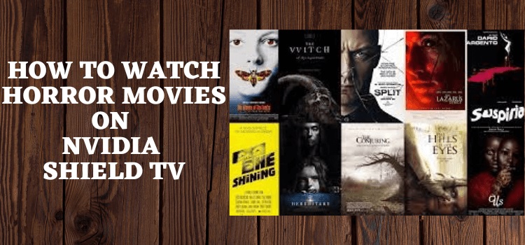 how-to-watch-Horror-Movies-on-Shield-TV
